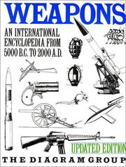 Cover of: Weapons: an international encyclopedia from 5000 B.C. to 2000 A.D.