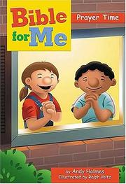 Cover of: Bible for Me, Prayers by Andy Holmes