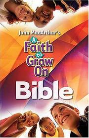 Cover of: A Faith to Grow On Bible