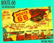 Route 66 by Michael Wallis
