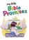 Cover of: My Little Bible Promises (My Little Bible)