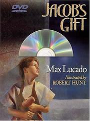 Cover of: Jacob's Gift by Max Lucado