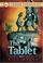 Cover of: The Tablet (Book Four) (The Imager Chronicles)
