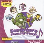 Cover of: Scripture Memory Songs by Max Lucado, Max Lucado