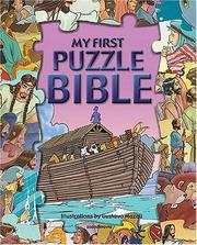 Cover of: My First Puzzle Bible by Tommy Nelson, Tommy Nelson