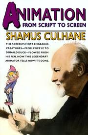 Cover of: Animation from script to screen by Shamus Culhane