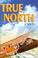 Cover of: True North (Compass