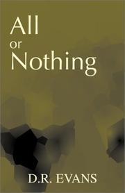 Cover of: All or Nothing by D. R. Evans