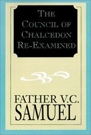 Cover of: The Council of Chalcedon Re-Examined