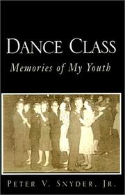 Cover of: Dance Class: Memories of My Youth