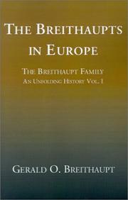 The Breithaupts in Europe by Gerald O. Breithaupt