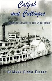 Cover of: Catfish and Calliopes: Growing Up Along the Ohio River