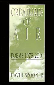 Cover of: Creatures of air: poems, 1976-2001