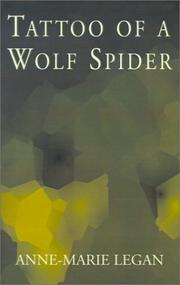 Cover of: Tattoo of a Wolf Spider by Anne-Marie Legan 