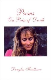 Cover of: Poems on Pain of Death | Douglas Faulkner