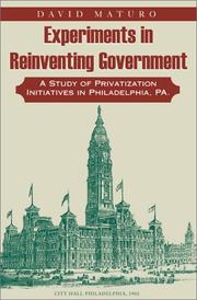 Cover of: Experiments in reinventing government by David Maturo