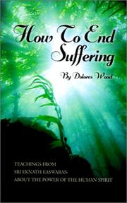 Cover of: How to End Suffering | Dolores Wood
