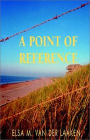 Cover of: A Point of Reference | Elsa M. Van Der Laaken