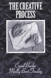 The creative process by Carol Burke