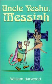 Cover of: Uncle Yeshu, Messiah