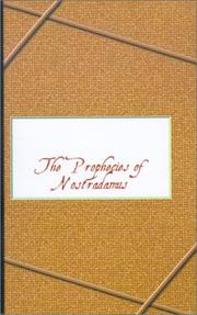 Cover of: Prophecies of Nostradamus by Michel de Nostredame, Michel de Nostradame, Michel de Nostredame