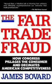 Cover of: The fair trade fraud by James Bovard