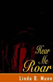 Cover of: Hear Me Roar by Linda B. Munn