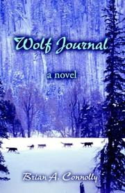 Cover of: Wolf Journal | Brian A. Connolly
