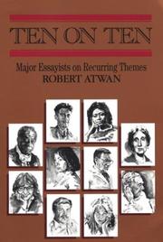 Cover of: Ten on ten: major essayists on recurring themes