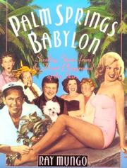 Cover of: Palm Springs Babylon by Raymond Mungo