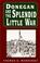 Cover of: Donegan and the splendid little war