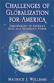 Cover of: Challenges of Globalization for America by Maurice J. Williams