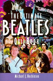 Cover of: The ultimate Beatles quiz book by Michael J. Hockinson