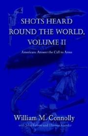 Cover of: Shots heard round the world by William M. Connolly