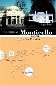 The others at Monticello by Esther Franklin