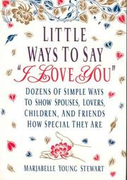 Cover of: Little ways to say "I love you"