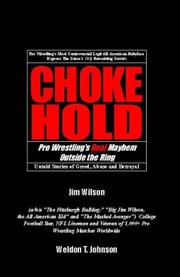 Cover of: Chokehold: pro wrestling's real mayhem outside the ring