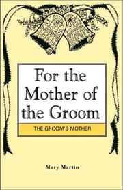 Cover of: For the Mother of the Groom