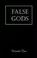 Cover of: False Gods