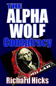 Cover of: The Alpha Wolf Conspiracy