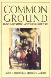 Cover of: Common ground: reading and writing about America's cultures