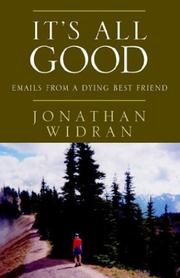Cover of: It's All Good, Emails from a Dying Best Friend