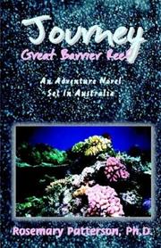 Cover of: Journey Great Barrier Reef by Rosemary, Ph.D. Patterson