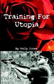 Cover of: Training for Utopia