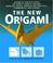 Cover of: The New Origami