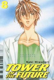 Cover of: Tower of the Future by Saki Hiwatari, Saki Hiwatari