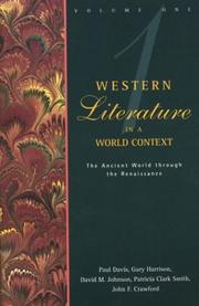 Western literature in a world context by Paul Davis, David M. Johnson, Gary Harrison, Patricia Clark Smith, John F. Crawford