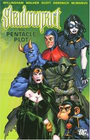 Cover of: Shadowpact Vol. 1: The Pentacle Plot (Day of Vengeance) (Infinite Crisis)
