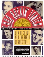 Cover of: Good rockin' tonight: Sun Records and the birth of rock 'n' roll