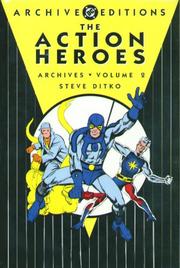 Cover of: Action Heroes Archives, Vol. 2 (DC Archives Edition) by David Kaler